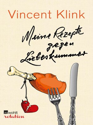 cover image of Meine Rezepte gegen Liebeskummer